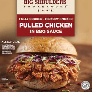 Big shoulders pulled chicken in BBQ Sauce